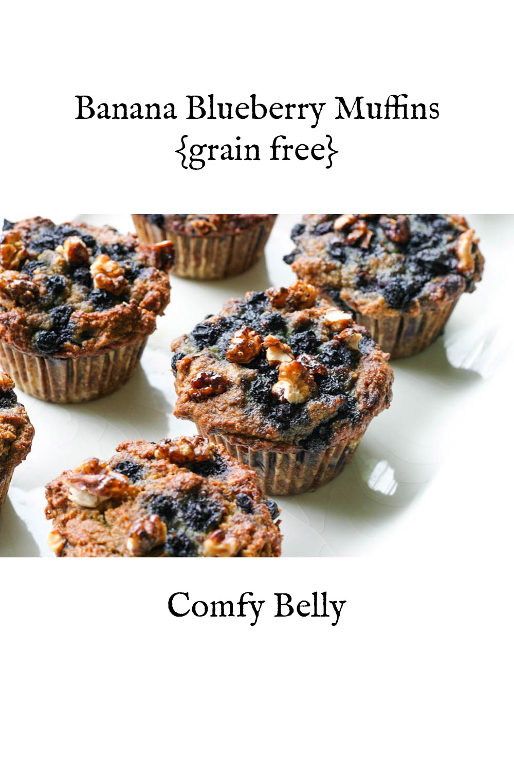 Banana Blueberry Muffins | Comfy Belly